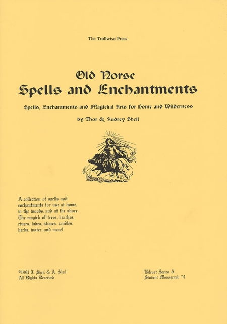 Old Norse Spells and Enchantments                                                                                                                                                                                                                                                                                                                                         Old Norse Spells and Enchantments